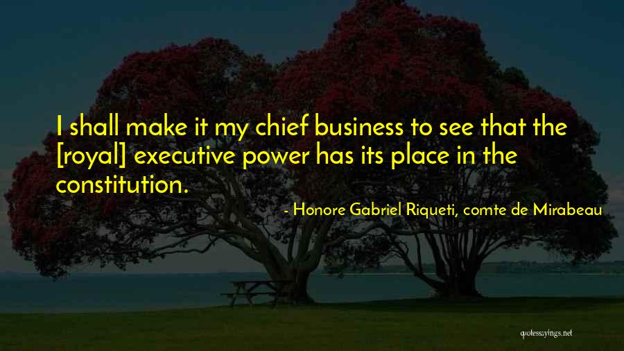 Tasmania Inspirational Quotes By Honore Gabriel Riqueti, Comte De Mirabeau Tasmania Inspirational Quotes By Honore Gabriel Riqueti, Comte De Mirabeau