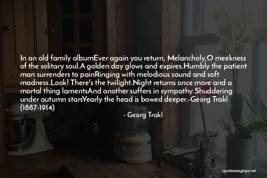 Tasmin Little Quotes By Georg Trakl Tasmin Little Quotes By Georg Trakl