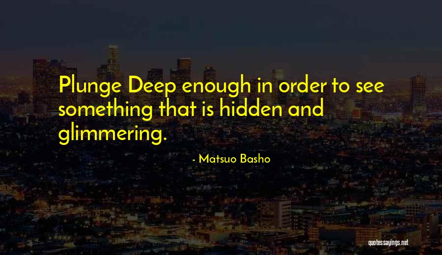 Tasmyn Sharp Quotes By Matsuo Basho Tasmyn Sharp Quotes By Matsuo Basho