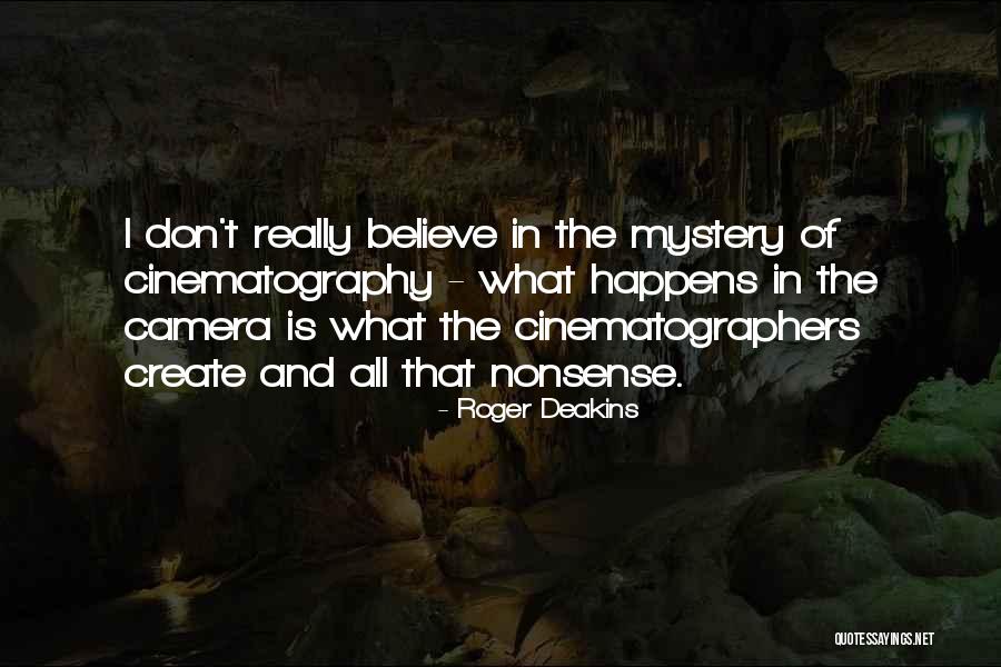 Tasoulas Realty Quotes By Roger Deakins Tasoulas Realty Quotes By Roger Deakins