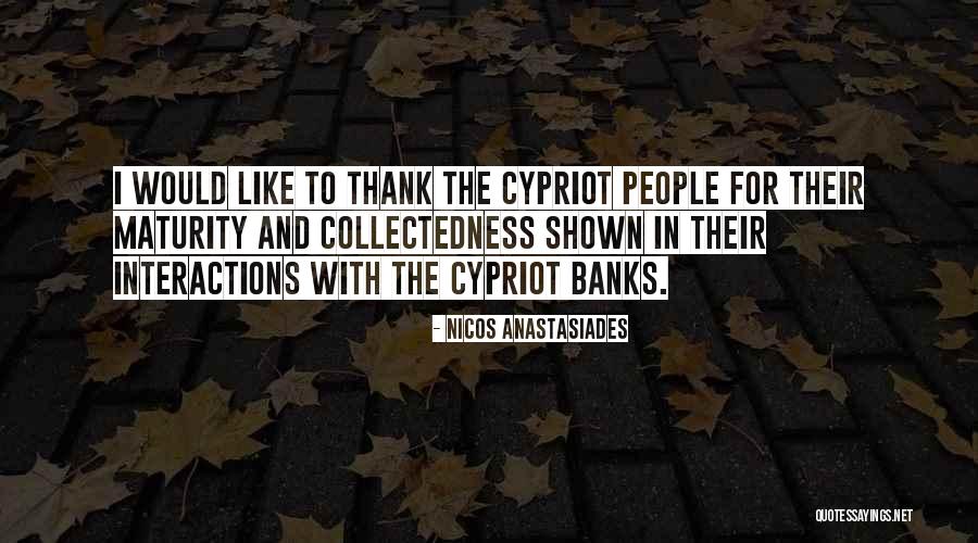 Taspinar Ankara Quotes By Nicos Anastasiades Taspinar Ankara Quotes By Nicos Anastasiades