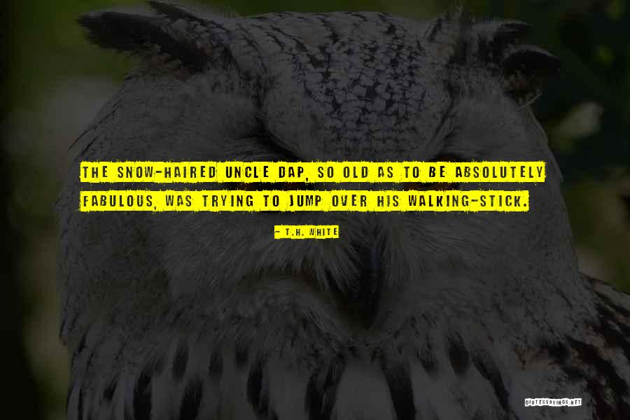 Tassel Ridge Winery Quotes By T.H. White Tassel Ridge Winery Quotes By T.H. White