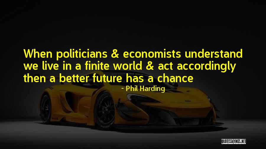Tassels Shoes Quotes By Phil Harding Tassels Shoes Quotes By Phil Harding