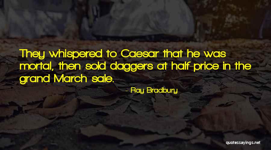 Tassone Realty Quotes By Ray Bradbury Tassone Realty Quotes By Ray Bradbury