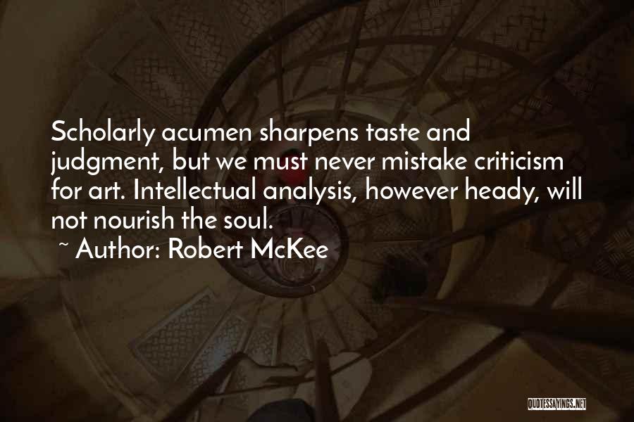 Taste And Judgment Quotes By Robert McKee