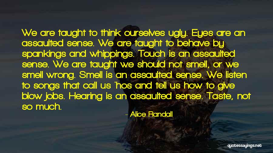 Taste And Smell Quotes By Alice Randall