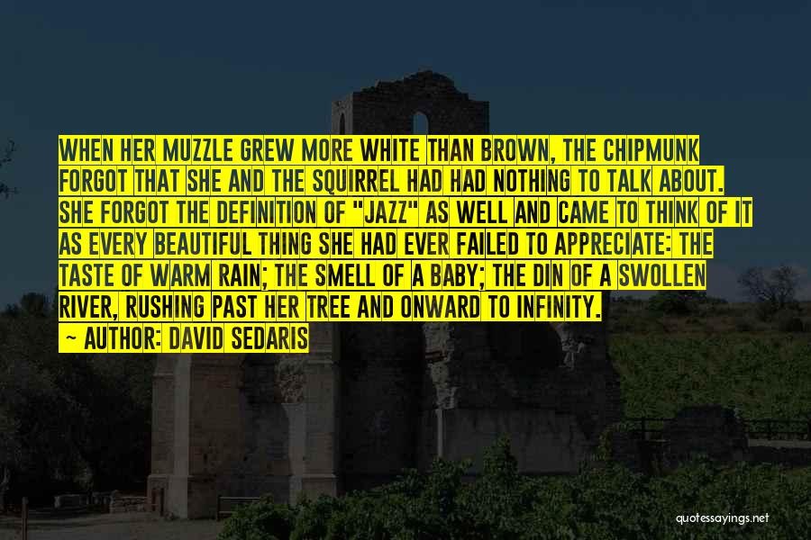 Taste And Smell Quotes By David Sedaris