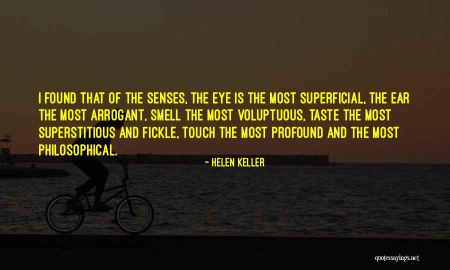 Taste And Smell Quotes By Helen Keller