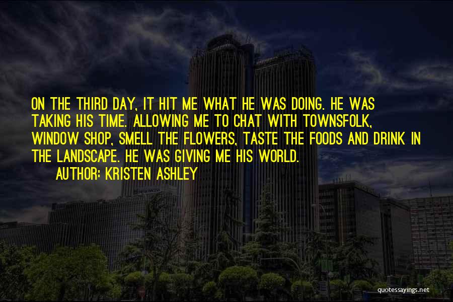 Taste And Smell Quotes By Kristen Ashley