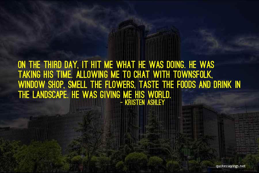 Taste And Smell Quotes By Kristen Ashley