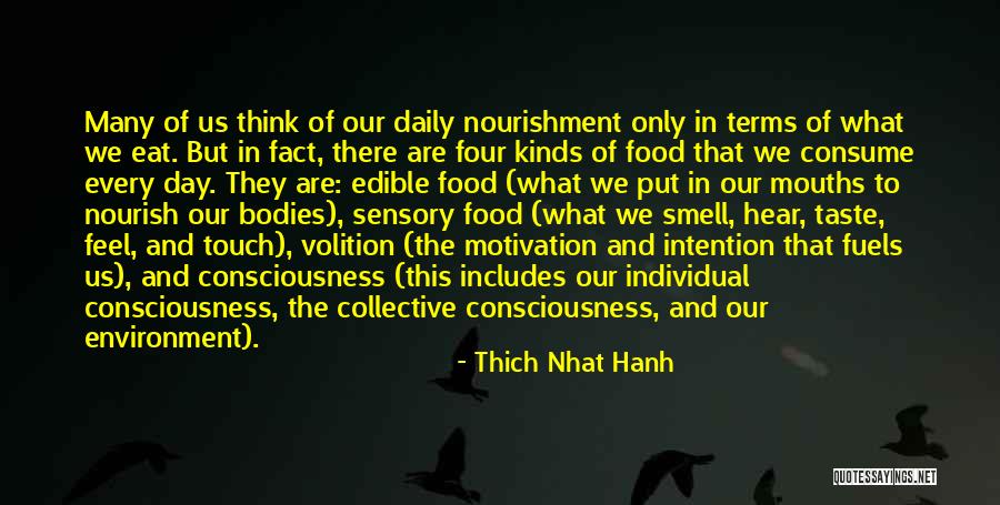 Taste And Smell Quotes By Thich Nhat Hanh