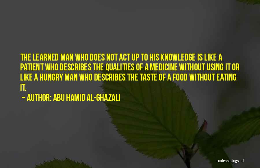 Taste Food Quotes By Abu Hamid Al-Ghazali