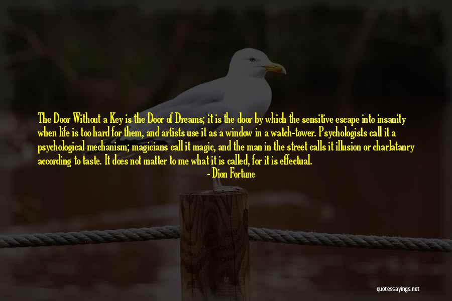 Taste For Life Quotes By Dion Fortune Taste For Life Quotes By Dion Fortune