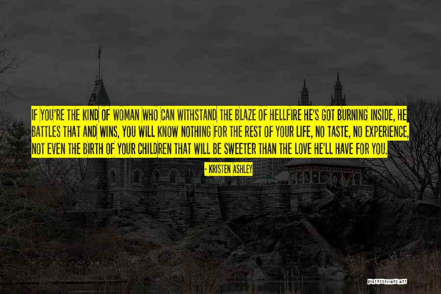 Taste For Life Quotes By Kristen Ashley Taste For Life Quotes By Kristen Ashley