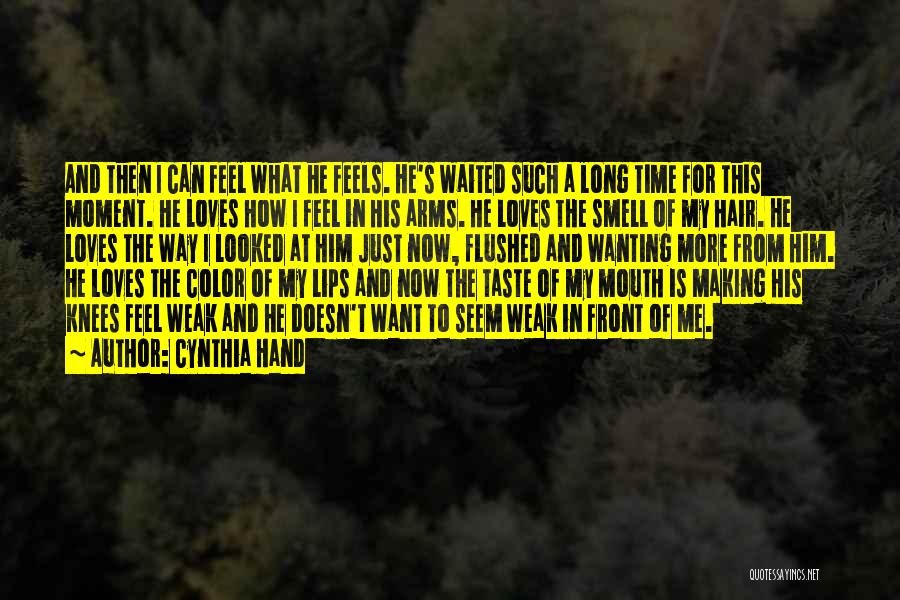 Taste His Lips Quotes By Cynthia Hand
