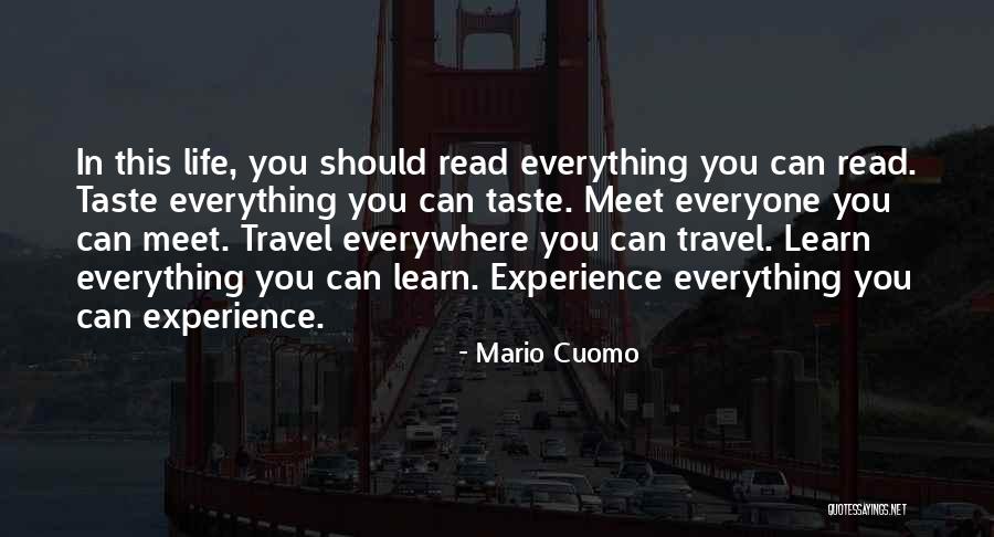 Taste Life Quotes By Mario Cuomo Taste Life Quotes By Mario Cuomo