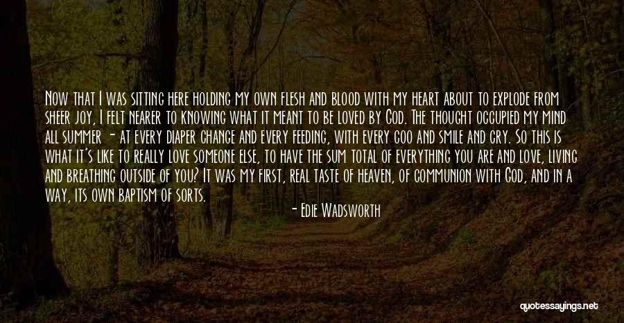 Taste Of Blood Quotes By Edie Wadsworth