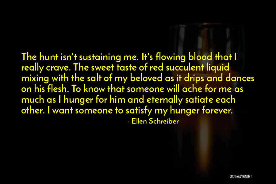 Taste Of Blood Quotes By Ellen Schreiber