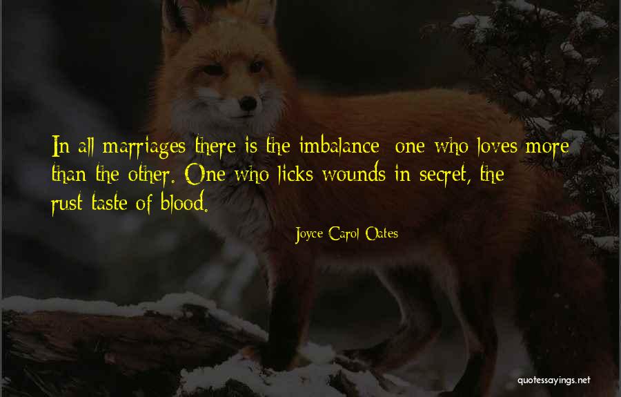 Taste Of Blood Quotes By Joyce Carol Oates