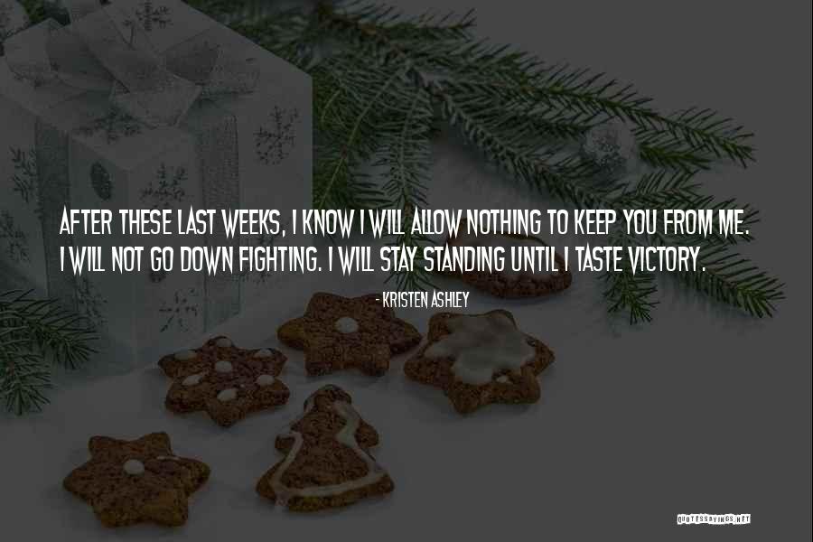 Taste Of Victory Quotes By Kristen Ashley Taste Of Victory Quotes By Kristen Ashley