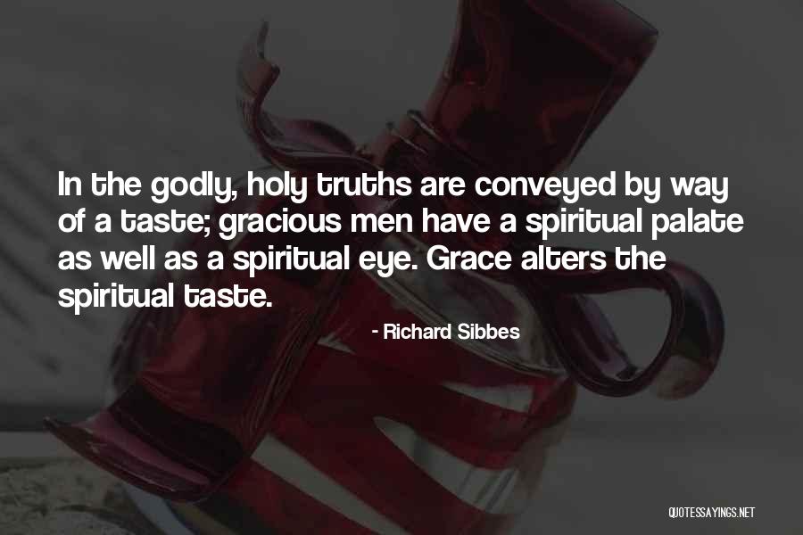 Taste Palate Quotes By Richard Sibbes Taste Palate Quotes By Richard Sibbes