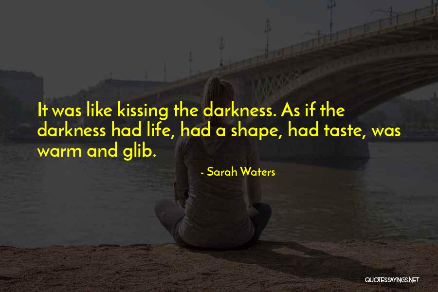 Taste Quotes By Sarah Waters Taste Quotes By Sarah Waters