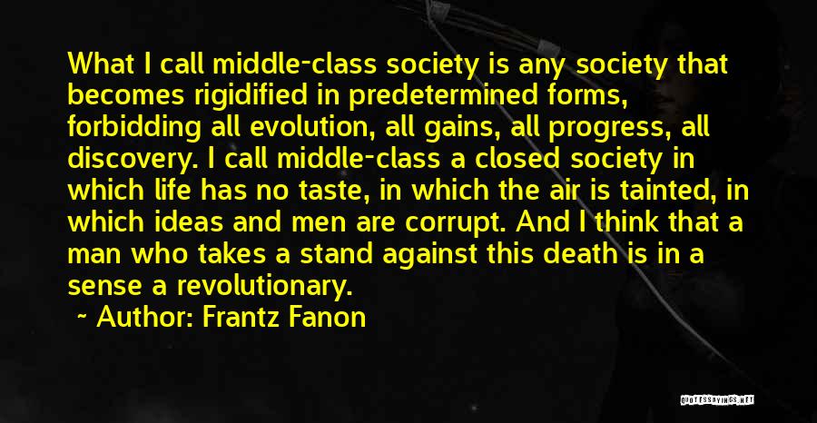 Taste Sense Quotes By Frantz Fanon