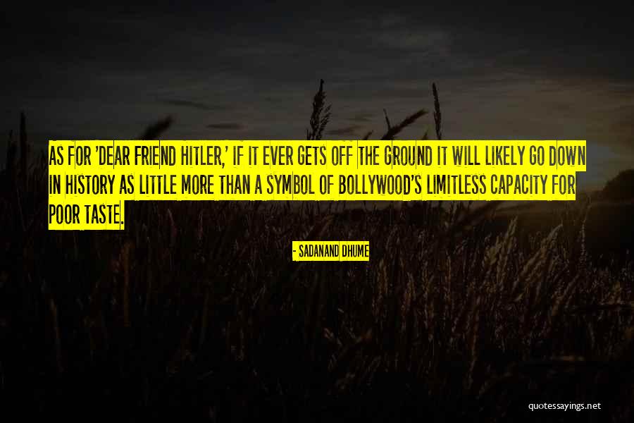 Taste Sociology Quotes By Sadanand Dhume Taste Sociology Quotes By Sadanand Dhume