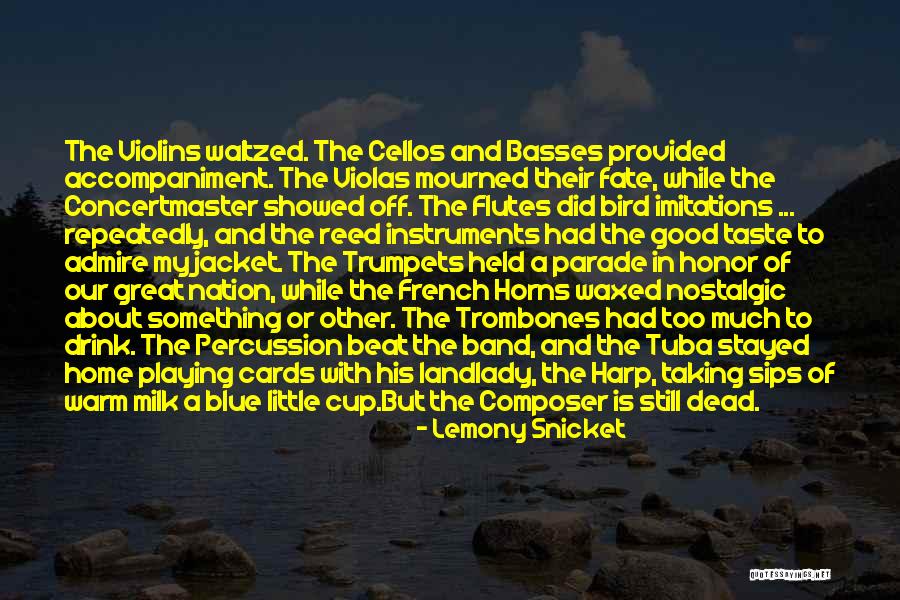 Taste The Nation Quotes By Lemony Snicket Taste The Nation Quotes By Lemony Snicket
