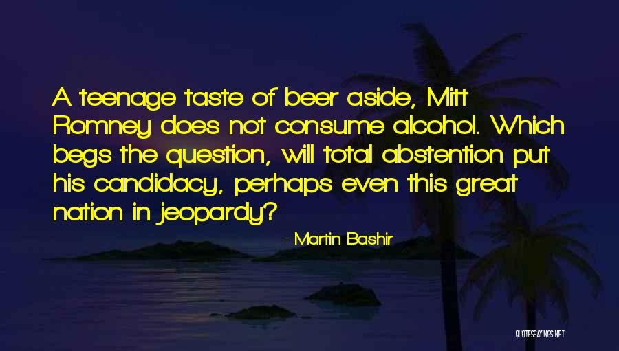Taste The Nation Quotes By Martin Bashir Taste The Nation Quotes By Martin Bashir