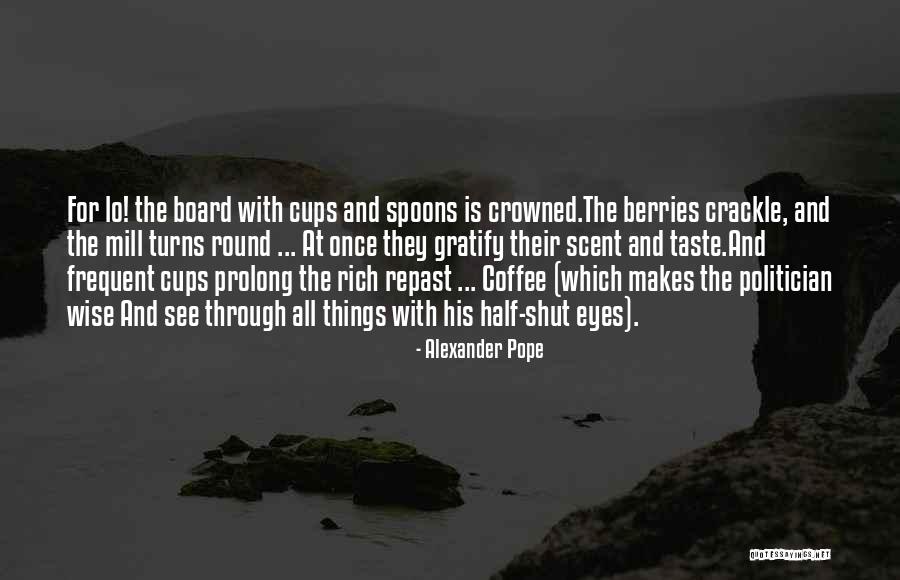 Taste Wise Quotes By Alexander Pope Taste Wise Quotes By Alexander Pope