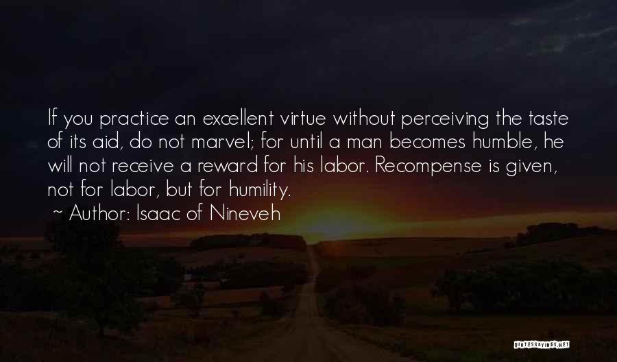 Taste You Quotes By Isaac Of Nineveh