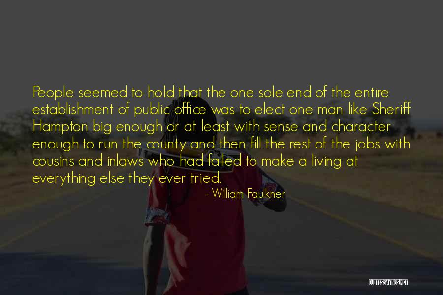 Tasted Synonyms Quotes By William Faulkner Tasted Synonyms Quotes By William Faulkner
