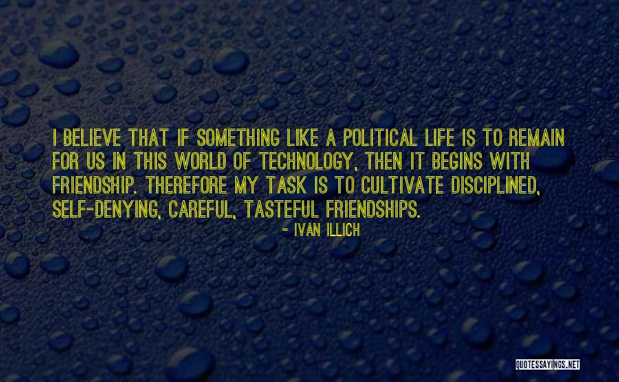 Tasteful Quotes By Ivan Illich Tasteful Quotes By Ivan Illich
