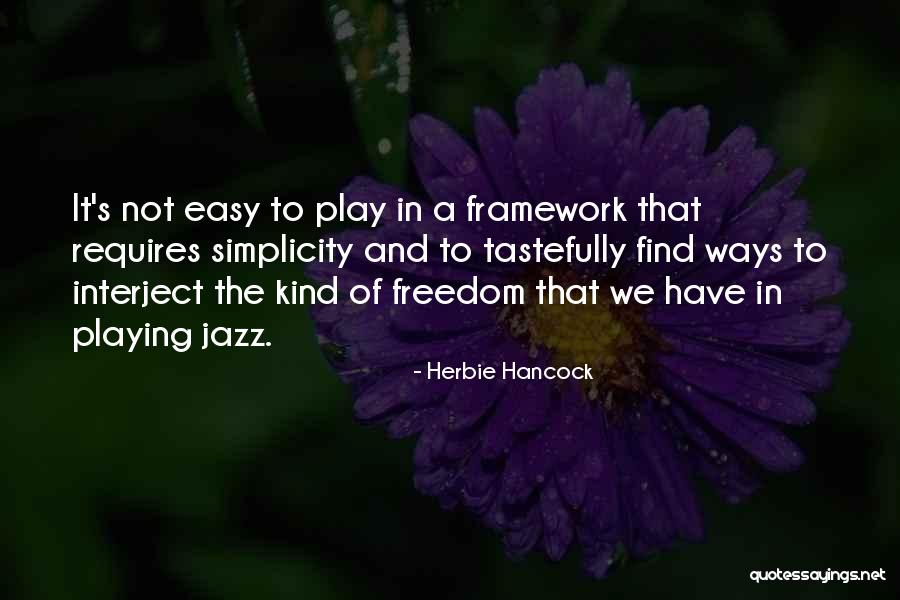 Tastefully Quotes By Herbie Hancock Tastefully Quotes By Herbie Hancock