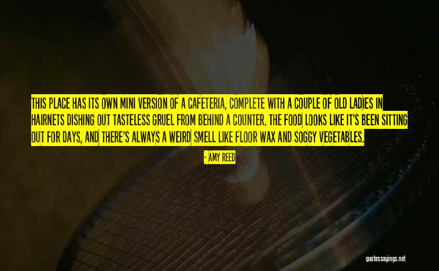 Tasteless Quotes By Amy Reed Tasteless Quotes By Amy Reed