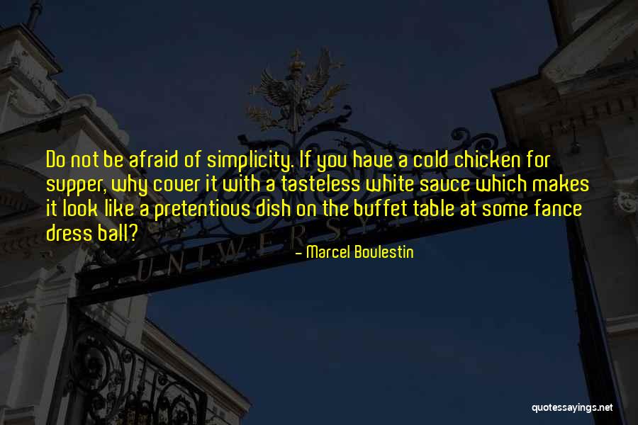 Tasteless Quotes By Marcel Boulestin Tasteless Quotes By Marcel Boulestin