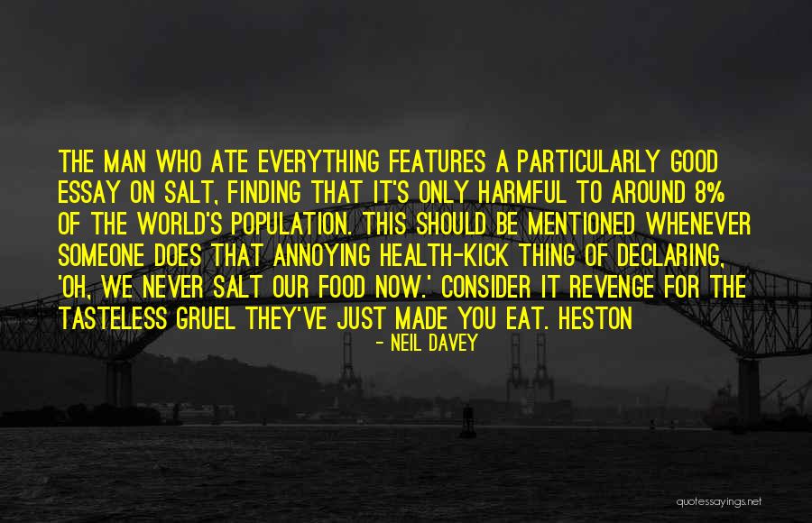 Tasteless Quotes By Neil Davey Tasteless Quotes By Neil Davey