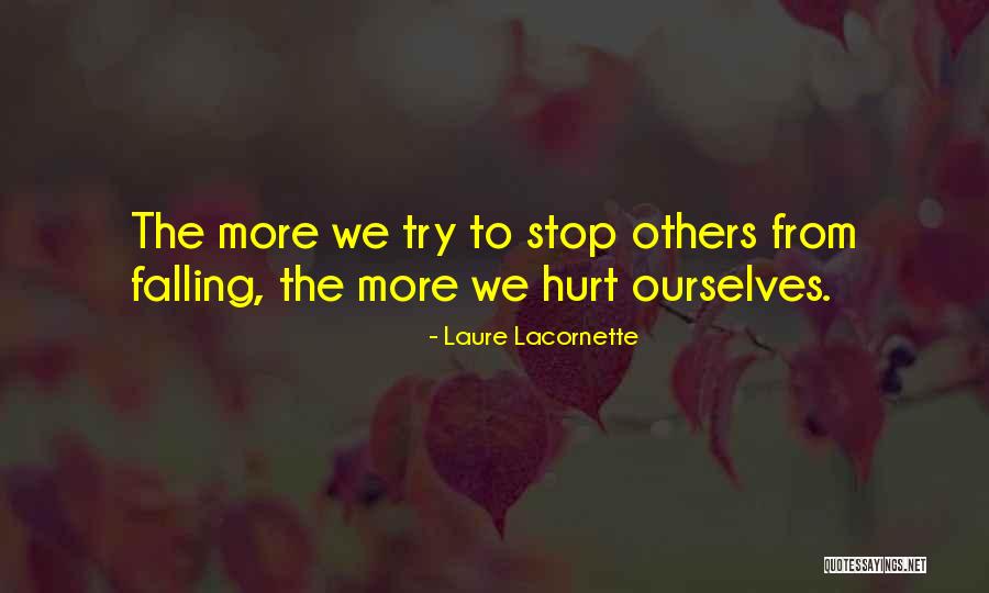 Tastelessly Artistic Quotes By Laure Lacornette