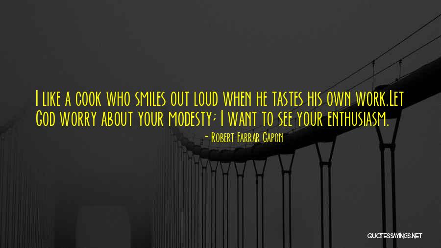 Tastes Quotes By Robert Farrar Capon Tastes Quotes By Robert Farrar Capon