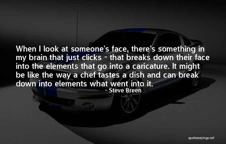 Tastes Quotes By Steve Breen Tastes Quotes By Steve Breen