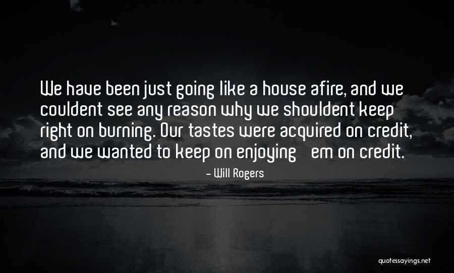 Tastes Quotes By Will Rogers Tastes Quotes By Will Rogers