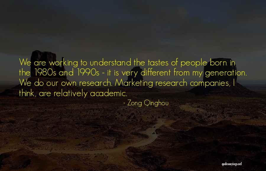 Tastes Quotes By Zong Qinghou Tastes Quotes By Zong Qinghou