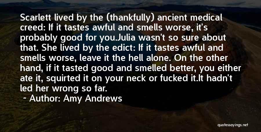 Tastes So Good Quotes By Amy Andrews