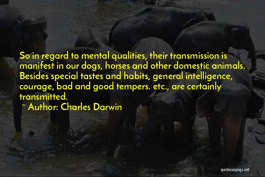 Tastes So Good Quotes By Charles Darwin