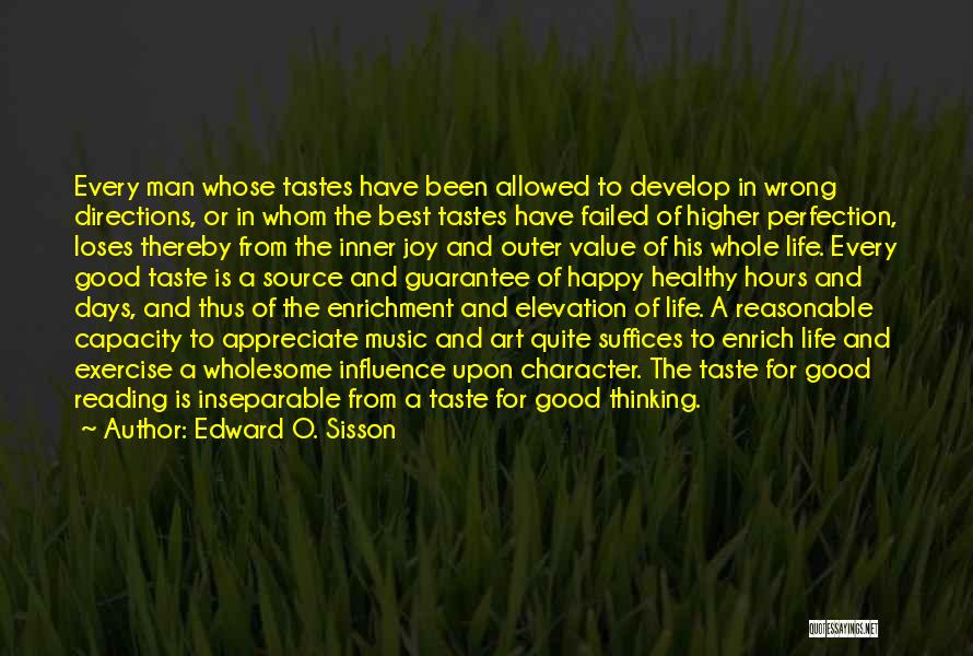 Tastes So Good Quotes By Edward O. Sisson