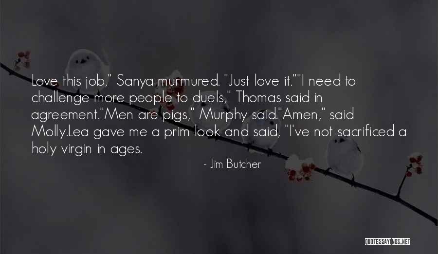 Tastiest Fish Quotes By Jim Butcher Tastiest Fish Quotes By Jim Butcher