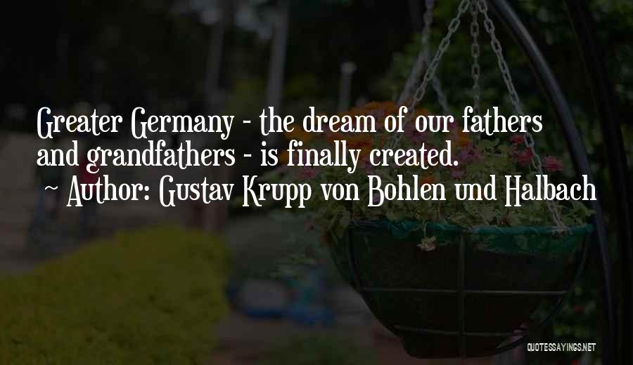 Tastiest Meatloaf Quotes By Gustav Krupp Von Bohlen Und Halbach