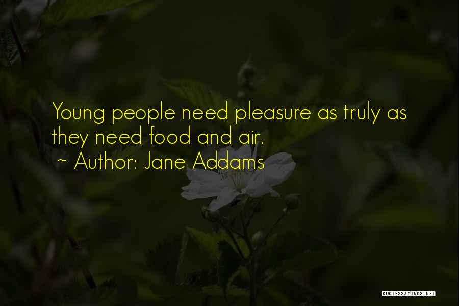 Tastiest Meatloaf Quotes By Jane Addams Tastiest Meatloaf Quotes By Jane Addams