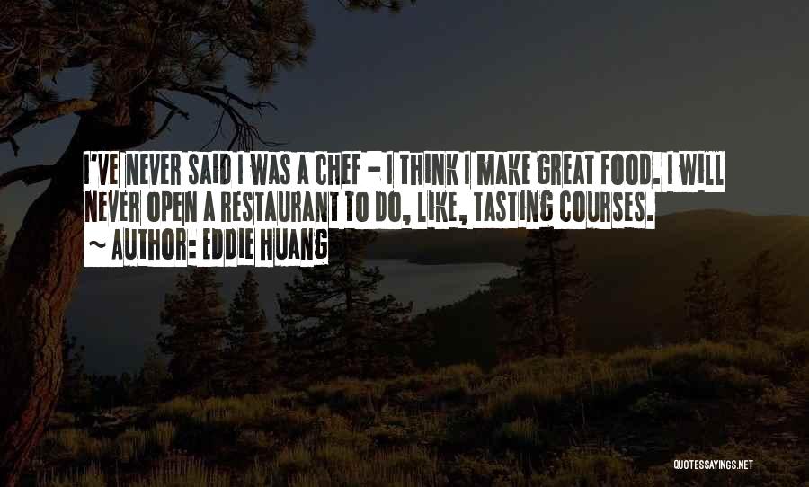 Tasting Never Quotes By Eddie Huang